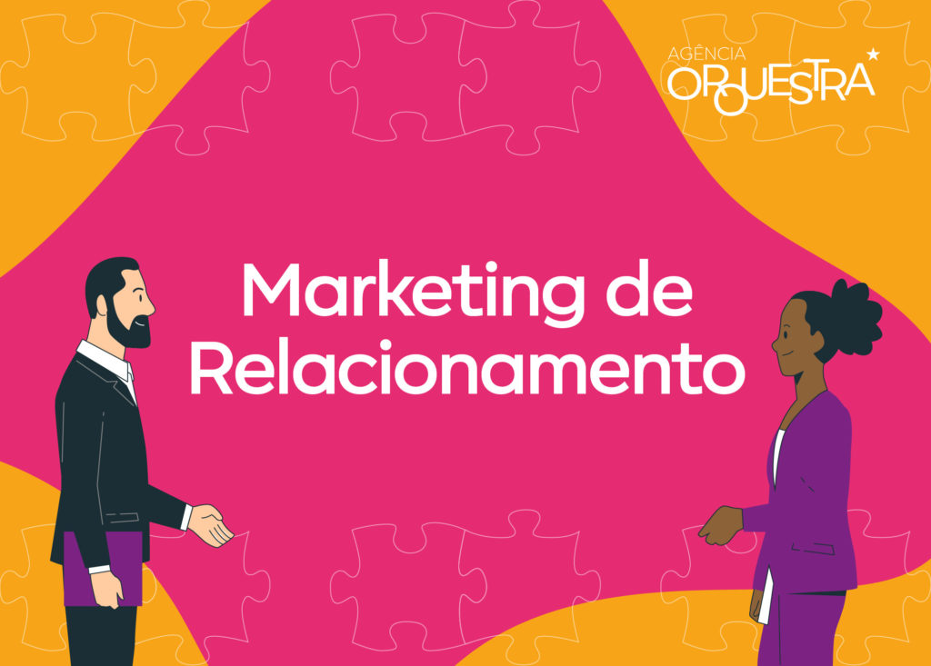 Marketing De Relacionamento E O Engajamento Do Seu Público