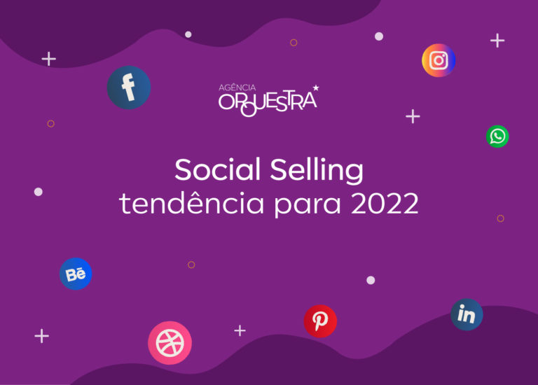 social selling tendência para 2022